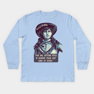 Annie Oakley Portrait and Quote Kids Long Sleeve T-Shirt